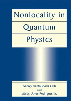 Nonlocality in Quantum Physics - Rodrigues, Waldyr A.;Grib, Andrey Anatoljevich
