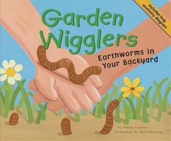 Garden Wigglers - Loewen, Nancy