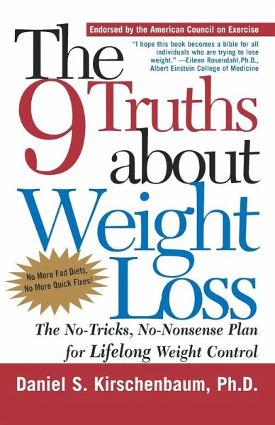 The 9 Truths about Weight Loss The 9 Truths about Weight Loss