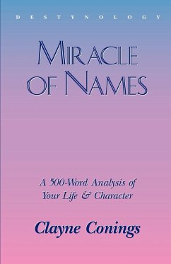 Miracle of Names - Conings, Clayne; Pasco, Elizabeth; Charles, Rodney