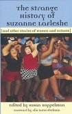 The Strange History of Suzanne Lafleshe