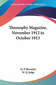 Theosophy Magazine, November 1912 to October 1913