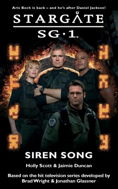 STARGATE SG-1 Siren Song - Duncan, Jaimie; Scott, Holly