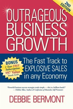 Outrageous Business Growth - Bermont, Debbie