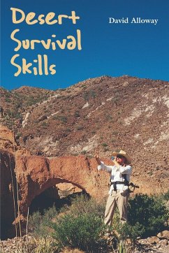 Desert Survival Skills - Alloway, David