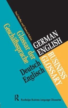 German/English Business Glossary - Hartley, Paul; Robins, Gertrud