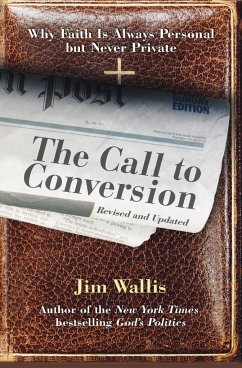 The Call to Conversion - Wallis, Jim