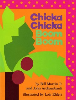 Chicka Chicka Boom Boom - Martin, Bill; Archambault, John