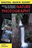 Digital Techniques for Successful Nature Photography
