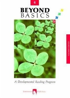 Beyond Basics Grade 4: A Developmental Reading Program