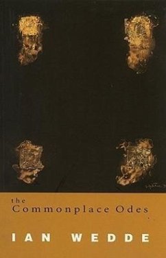 The Commonplace Odes - Wedde, Ian