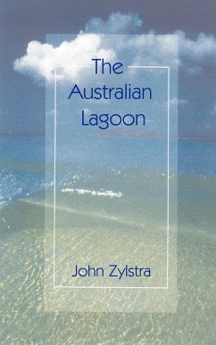 The Australian Lagoon - Zylstra, John