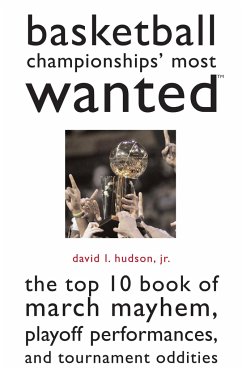Basketball Championships' Most Wanted - Hudson, David L