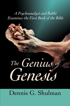 The Genius of Genesis - Shulman, Dennis G.