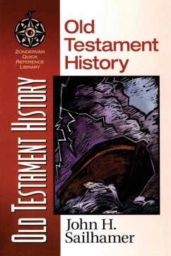 Old Testament History - Sailhamer, John; Verbrugge, Verlyn; Verbrugge, Verlyn D.