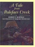 A Tale from Paleface Creek