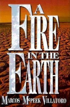 A Fire in the Earth - Villatoro, Marcos McPeek