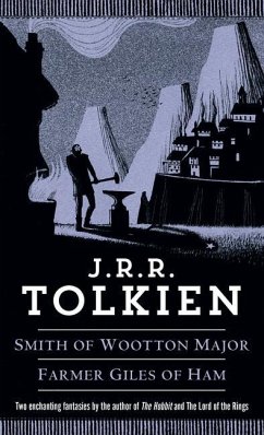 Smith of Wootton Major & Farmer Giles of Ham - Tolkien, J R R