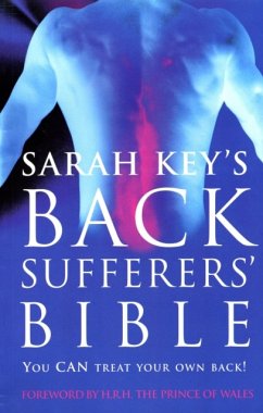 The Back Sufferer's Bible - Key, Sarah