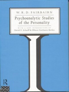 Psychoanalytic Studies of the Personality - Fairbairn, W. R. D.