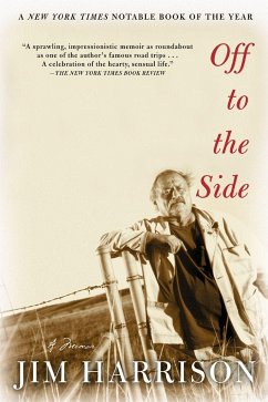Off to the Side: A Memoir - Harrison, Jim