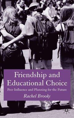 Friendship and Educational Choice - Brooks, R.