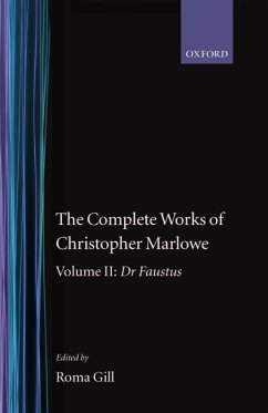 The Complete Works of Christopher Marlowe - Marlowe, Christopher
