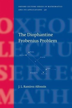 The Diophantine Frobenius Problem - Ramírez Alfonsín, Jorge L