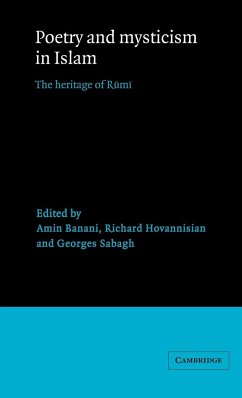 Poetry and Mysticism in Islam - Banani, Amin / Hovannisian, Richard / Sabagh, Georges (eds.)