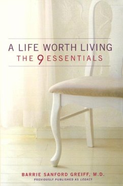 A Life Worth Living - Greiff, Barrie Sanford