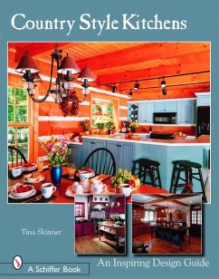 Country Style Kitchens: An Inspiring Design Guide - Skinner, Tina