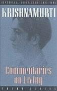 Commentaries on Living: Third Series - Krishnamurti, J.