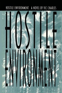 Hostile Environment, A Novel of Prison Life - Charles, Vic