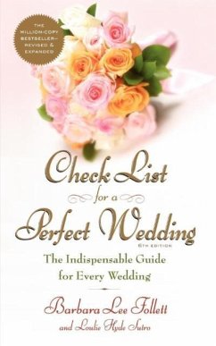 Check List for a Perfect Wedding, 6th Edition - Follett, Barbara; Follett, Alan Lee; Follett, Teri