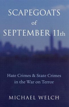 Scapegoats of September 11th - Welch, Michael