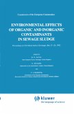 Environmental Effects of Organic and Inorganic Contaminants in Sewage Sludge