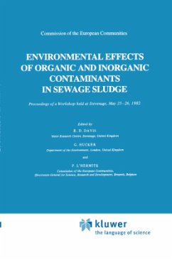 Environmental Effects of Organic and Inorganic Contaminants in Sewage Sludge - Davis, R.D. / Hucker, G. / L'Hermite, P. (Hgg.)