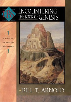 Encountering the Book of Genesis - Arnold, Bill T