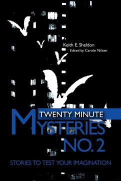 Twenty Minute Mysteries No. 2