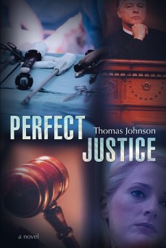 Perfect Justice - Johnson, Thomas