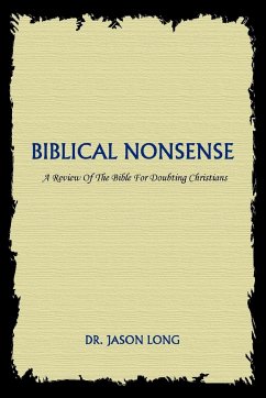 Biblical Nonsense - Long, Jason