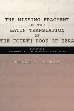 The Missing Fragment of the Latin Translation of the Fourth Book of Ezra