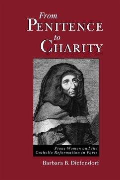 From Penitence to Charity - Diefendorf, Barbara B.