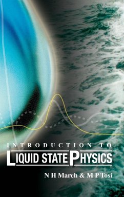 Introduction to Liquid State Physics - March, N H; Tosi, M P