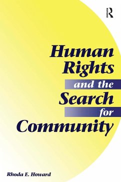 Human Rights And The Search For Community - Howard-Hassmann, Rhoda E