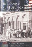 Sunland and Tujunga:: From Village to City