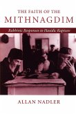 The Faith of Mithnagdim The Faith of Mithnagdim