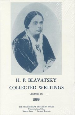 Collected Writings of H. P. Blavatsky, Vol. 9 - Blavatsky, H P