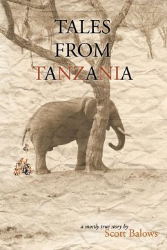 TALES FROM TANZANIA - Balows, Scott