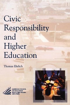 Civic Responsibility and Higher Education - Ehrlich, Thomas